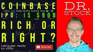 The Coinbase IPO: COIN valued at $90B by D.A. Davidson - Is it too high?