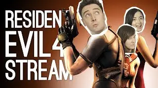 Resident Evil 4! 🎃Resident Evil 4 Live for Hallowstream on Outside Xtra 🎃