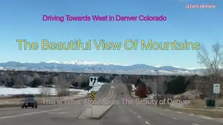 Mountain Views in Denver Colorado @LetVisitWorld