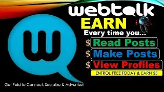 Get Paid to Connect And be social! JOIN NOW FREE & EARN $5 SIGNUP BONUS | Webtalk Presentation