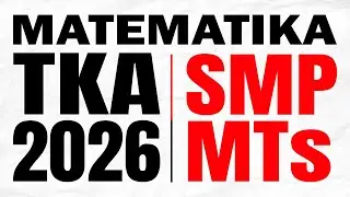 Paket 6 (No.1-6) BAHAS SOAL TKA MATEMATIKA SMP MTS 2026