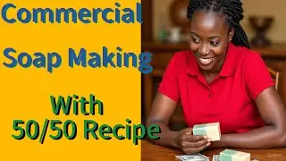 COMMERCIAL SOAP MAKING WITH 50/50 RECIPES/#laundrysoap #diy #soapmaking