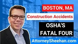 What Are The Top Four Hazards In Construction? | Boston Construction Accident Lawyer