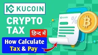 Kucoin - How To Calculate Crypto Tax On Kucoin Exchange | Calculate & Pay Crypto Tax Step By Step