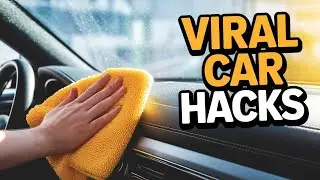 10 Viral Car Cleaning Hacks That Really Do Work