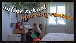 my online school morning routine *quarantine edition*