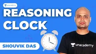 Reasoning for WBCS | Clock |  WBPSC | Shouvik Das | WBPSC Simplified