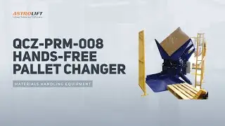 Hands-Free Pallet Changer  |  QCZ-PRM-008