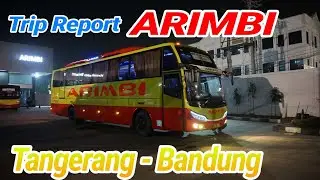 Trip Report Arimbi Tangerang - Bandung