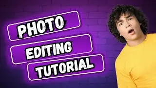 photo editing tutorial| how to take and edit photos