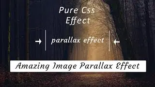 How To Create Parallax Scrolling Effect - No Javascript - Only Pure HtML & Css Effect
