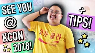 SEE YOU AT KCON LA 2018 + TIPS! | KPOPAMOO