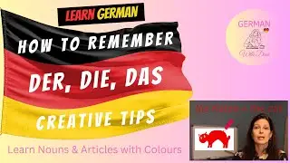 Learn German Articles Easily | Remember der, die, das with Colours & Pictures, Creative Learning Tip