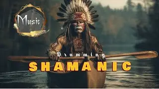 ( Tribal Drum Trance ) - Shamanic Drumming - Relaxing Music - Slow Tempo - Tribal Environment