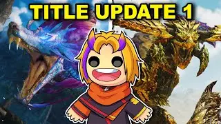 The Monster Hunter Wilds Title Update 1 EXPERIENCE