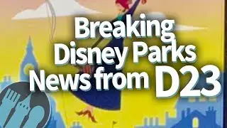 The 10 BIGGEST Disney News Stories From the D23 Expo!
