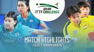 Honoka Hashimoto/Hitomi Sato vs Lin Ye/Zeng Jian | 2020 ITTF Oman Open Highlights (Final)