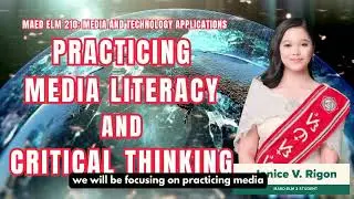 Practicing Media Literacy and Critical Thinking