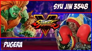 SFV CE - Syu Jin 3548(BLANKA) VS Pugera(BALROG) 🌘 MeiaLua 🌘