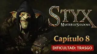 Styx: Master of shadows/ Cap 8/ Ps5 /Dificultad Trasgo / En Espa&ntilde;ol.