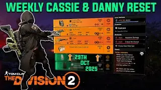 The Division 2 | WEEKLY CASSIE & DANNY RESET Y7S2.1 | October 29th 2025