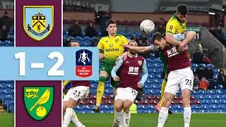 CANARIES END CUP RUN | THE GOALS | Burnley v Norwich FA Cup 2019/20