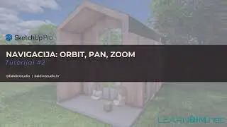 2. Navigacija: Orbit, Pan i Zoom
