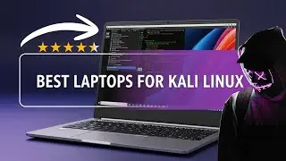 Top 6 Best Laptops for Kali Linux &ndash; Run Nmap, Wireshark & Hydra! Powerful