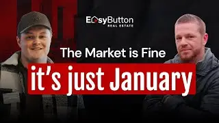The Real Estate Market isn’t Broken — it’s just January