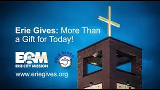 Erie Gives: More Than a Gift for Today!