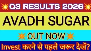 Avadh Sugar Q3 Results 2026 🔴 Avadh Sugar Result 🔴 Avadh Sugar Latest News 🔴 Avadh Sugar Share