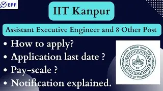 IIT Kanpur || Assistant Executive Engineer and 8 Other Post || NEW VACANCY 2022 || 130+VACANCIES ||