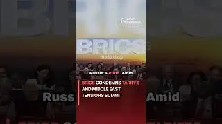 BRICS Condemns Tariffs and Middle East Tensions Summit #politics