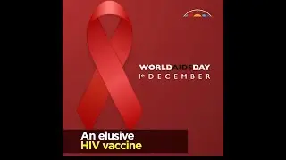 An elusive HIV vaccine