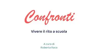 Vivere il rito a scuola