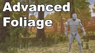 UE4 Tutorial: Foliage (Advanced)