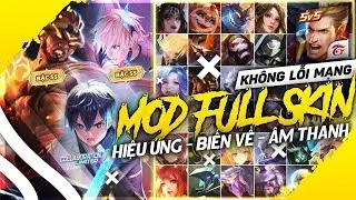 Hướng Dẫn Mod 25 Skin Sau Update 30/11 Kh&ocirc;ng Lỗi Mạng | TM
