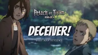 Deceiver | Attack on Titan Season 4 Episode 11 Review
