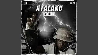 Atalaku Drill