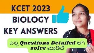 KCET 2023 BIOLOGY Answer key |detailed solving with Explanation@biostudymadeeasy