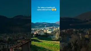 tag that person who relates 😁🤭...#travel #italy #trend #ytshorts #shorts #instagram