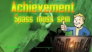 Fallout 4 - Spass muss sein Achievement! Das wird bombig