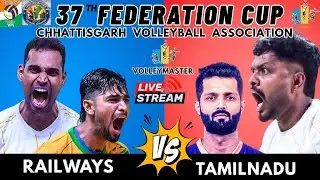 DAY-2|MEN| RAILWAYS VS TAMILNADU | 37TH FEDERATION CUP ,RAIPUR CHHATTISGARH.