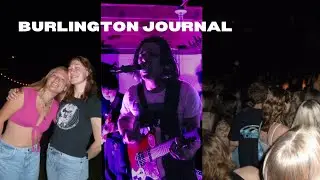 burlington journal: first month of college at uvm, exploring the city, concerts and shows