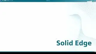 Solid Edge Basics: Essential Settings You Should Know