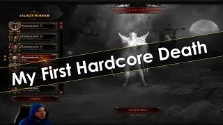 My First Death in Hardcore
