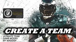 REMEMBER WHEN YOU COULD CREATE A TEAM IN MADDEN?