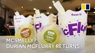 Durian McFlurry returns to McDonald's in Hong Kong