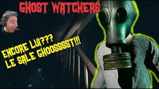Ghost Watchers....Oh Non! Encore le Gosst??!!!!