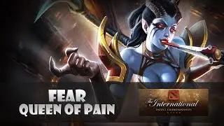 Fear (Queen of Pain) - EHOME vs. EG @ The International 2015